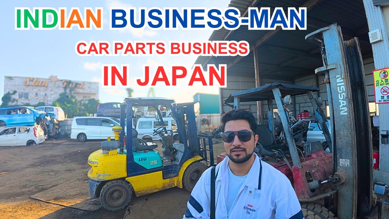 Going to Indian doing Car Spare Parts Business in Japan