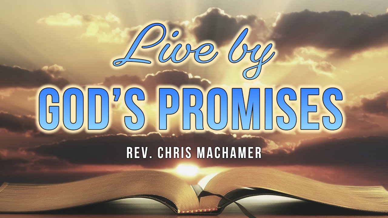Live by God's Promises | Live