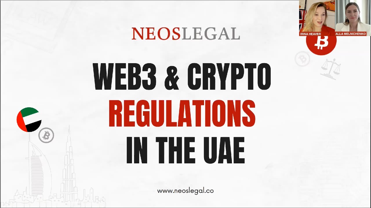Web3 & Crypto Regulations in the UAE | Online Legal Workshop | NeosLegal
