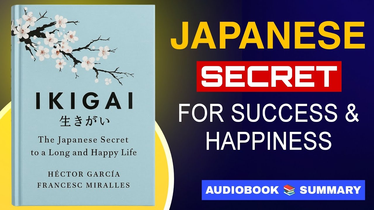 Ikigai book summary in hindi | japanese secret for success and happiness | #ikigai #audiobook