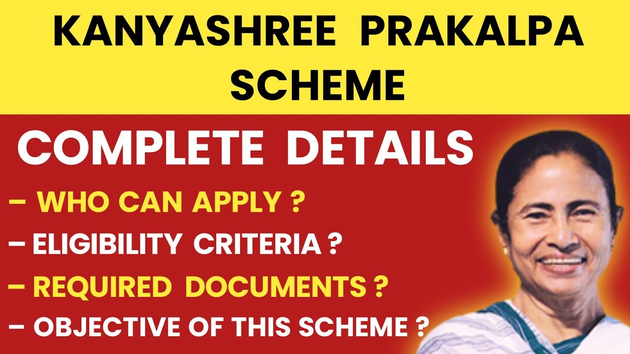 Kanyashree Prakalpa Scheme Detail | Kanyashree Prakalpa Scheme Details in Hindi &mdash;The Knowledge Buddy