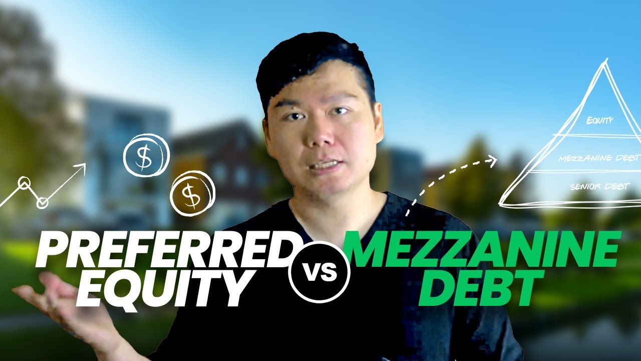 Preferred Equity and Mezzanine Debt
