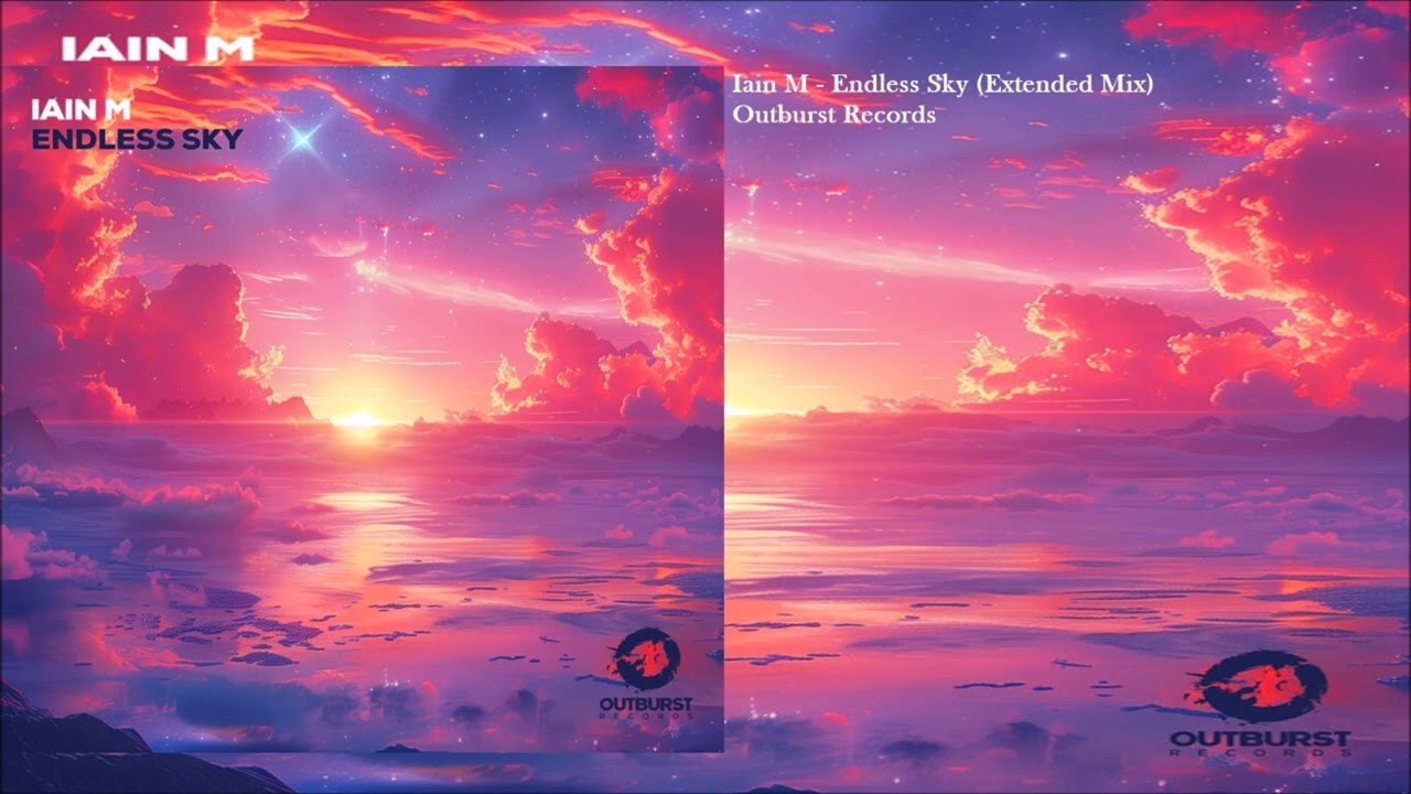 Iain M - Endless Sky (Extended Mix)
