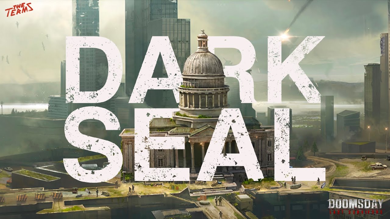 TheTermsGaming - Dark Seal On Doomsday Last Survivors