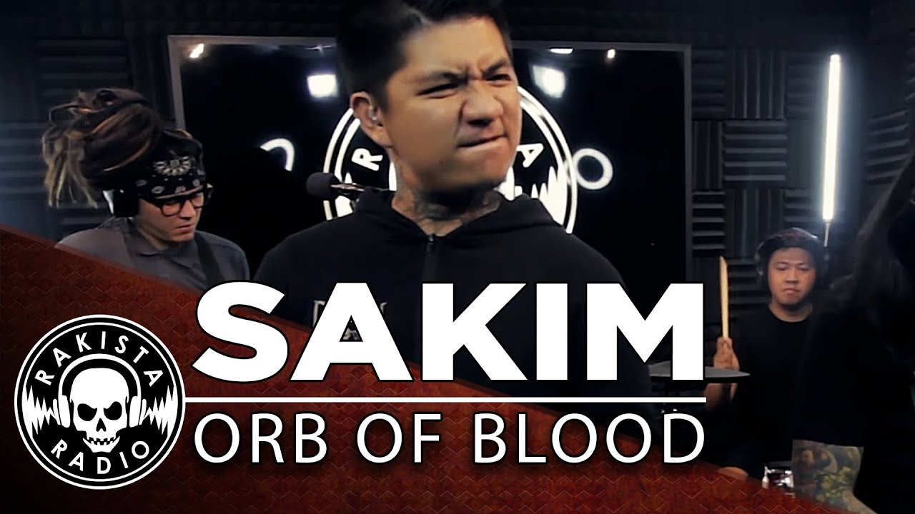 Sakim by Orb Of Blood | Rakista Live EP198