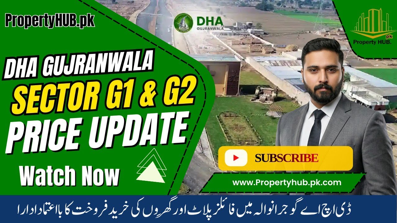 DHA Gujranwala Sector G1 & G2 Price Update.DHA Gujranwala 10 marla Posseaion Sector. Property HUB.pk