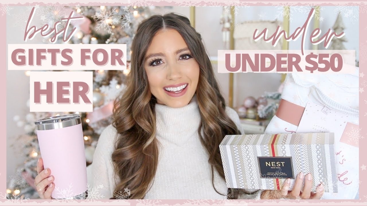 BEST CHRISTMAS GIFTS FOR HER UNDER $50 ❄️ HOLIDAY GIFT GUIDE 2020