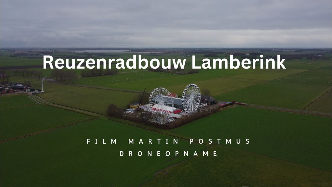 Reuzenradbouw  Lamberink in Overschild