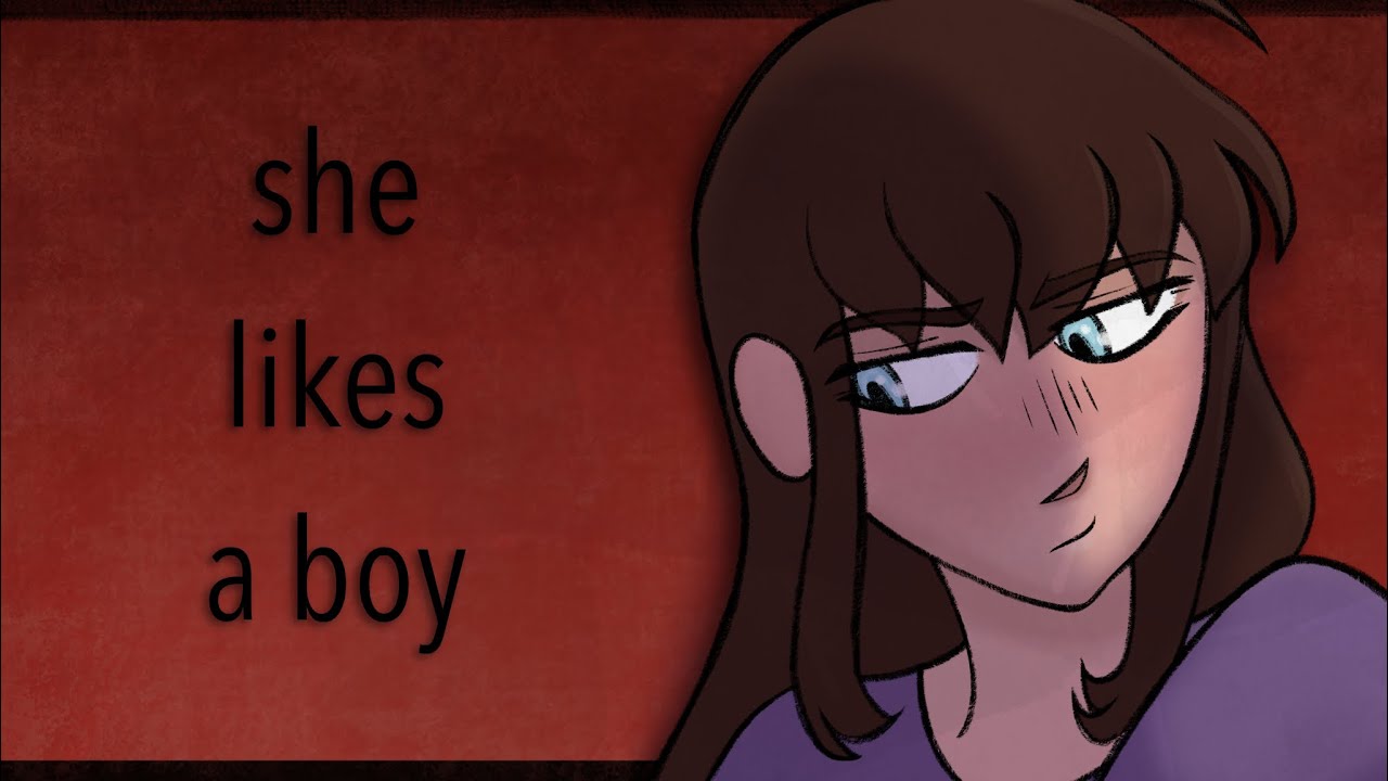 She Likes A Boy | Animatic