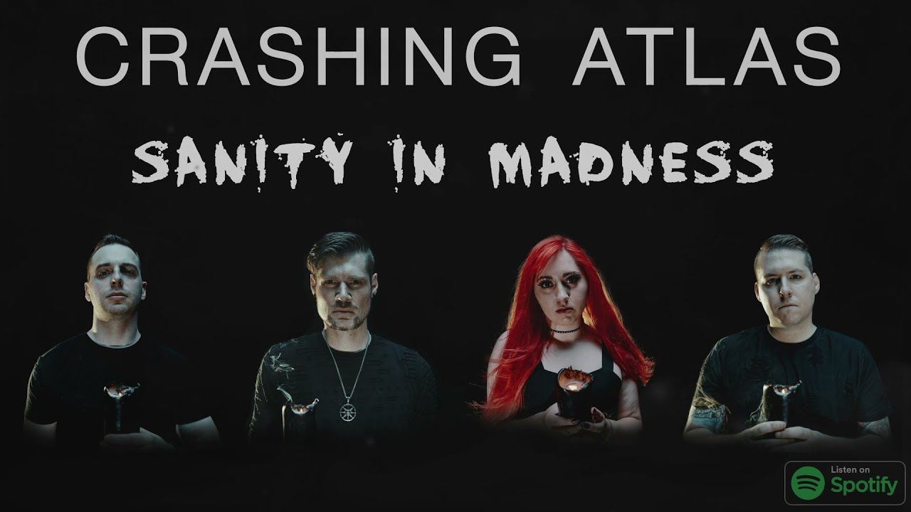 Crashing Atlas - Sanity In Madness (Lyric Video)