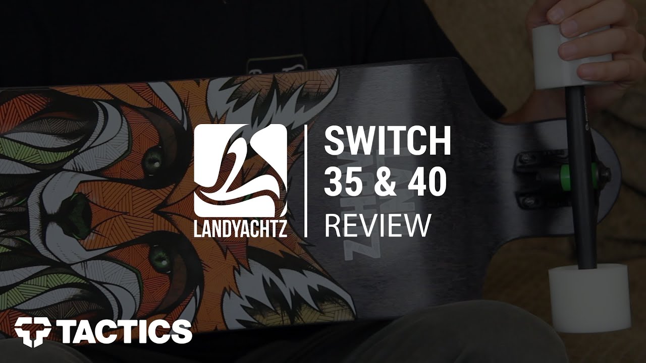 Landyachtz Switch 35