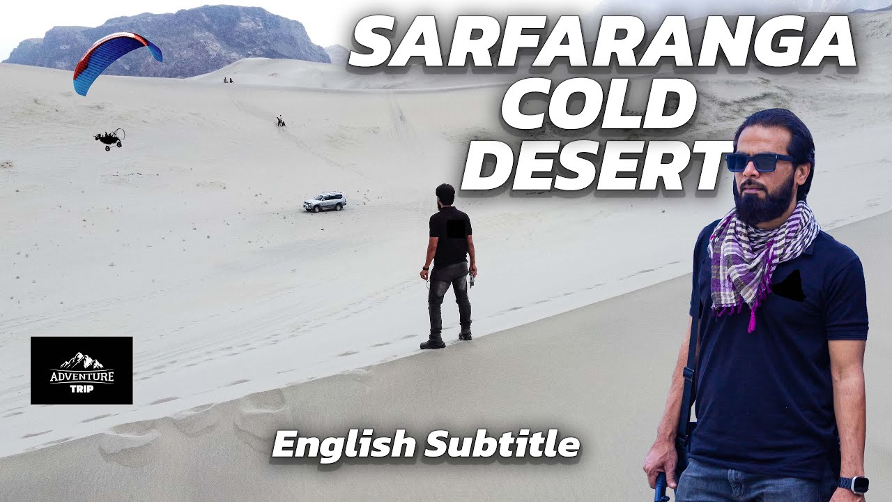 Sarfaranga Cold Desert Secrets Nobody Tells You | S1 Ep5