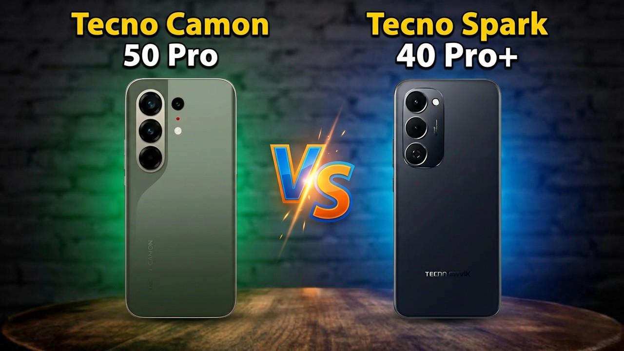 Tecno Spark 40 Pro Plus vs Tecno Camon 50 Pro