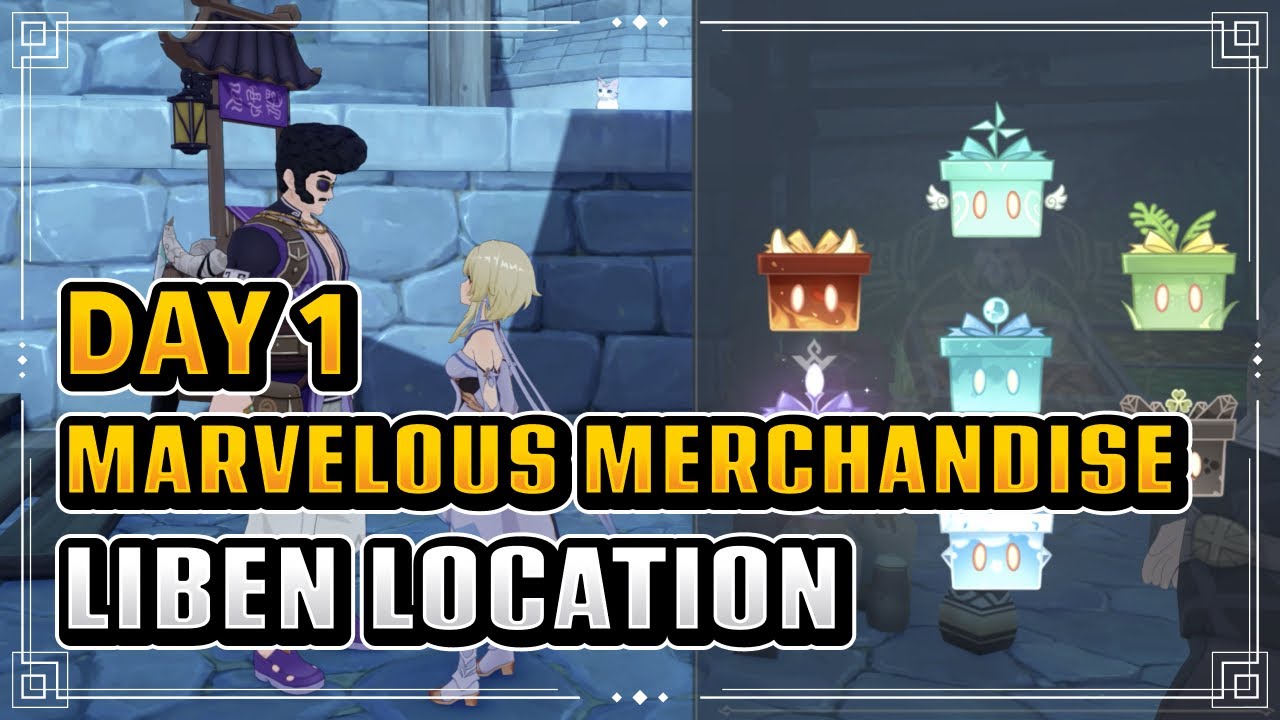 Where is Liben? Marvelous Merchandise Event Day 1 | Genshin Impact