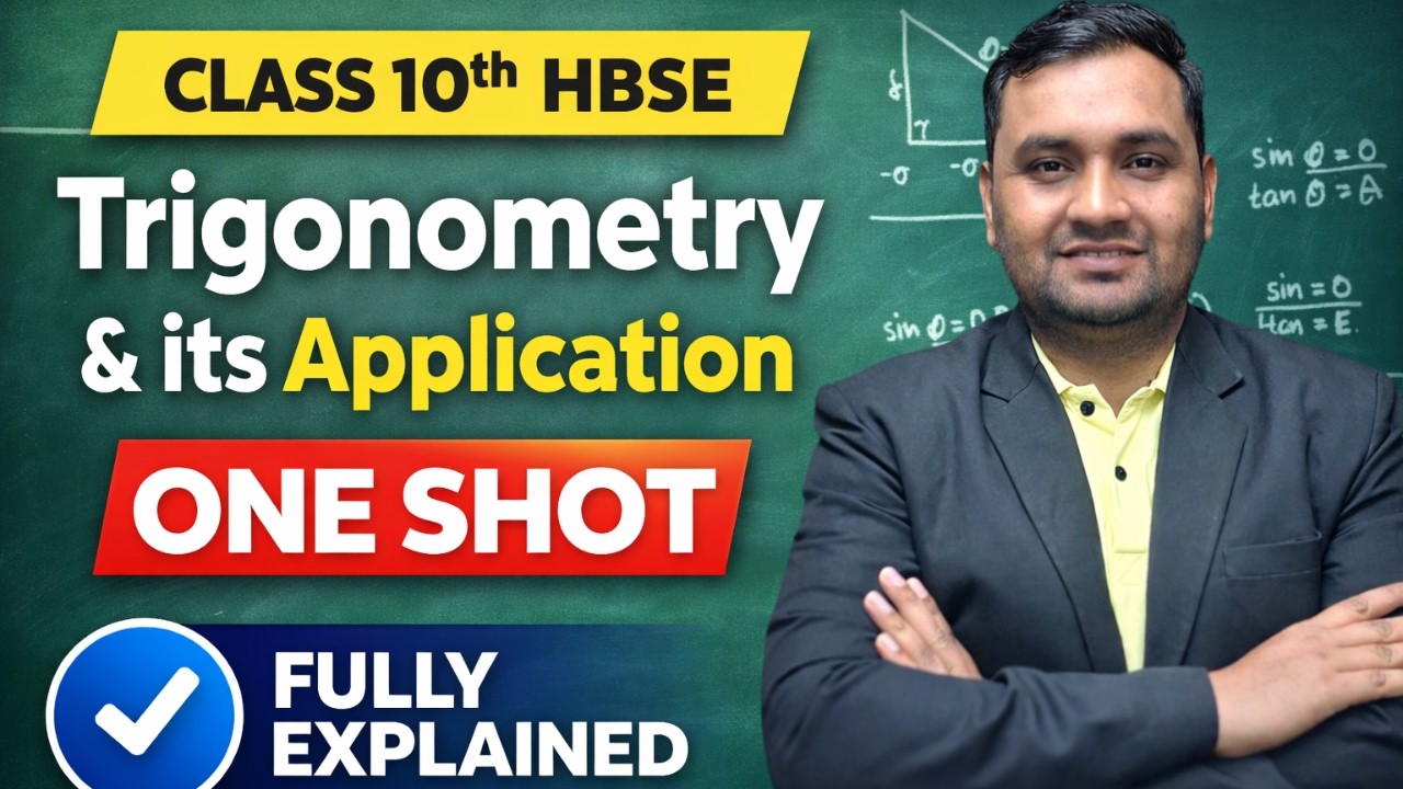 10th HBSE Trigonometry & Its Applications One Shot | Full Chapter Revision | Most Expected Questions