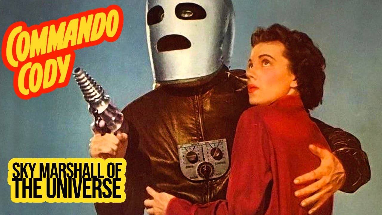 Commando Cody: Sky Marshal of the Universe (1953) Marathon TV Series chapters 1-12