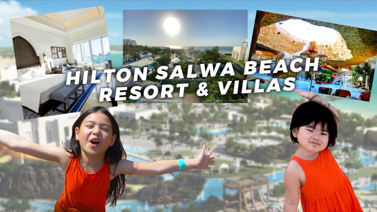 STAYCATION AT HILTON SALWA BEACH RESORT & DESERT FALLS ADVENTURE QATAR | Krizea & Khalia Odejar