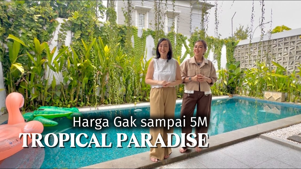 TROPICAL PARADISE gak sampe 5M di Cluster Savia BSD City 💚 Dijual FURNISHED