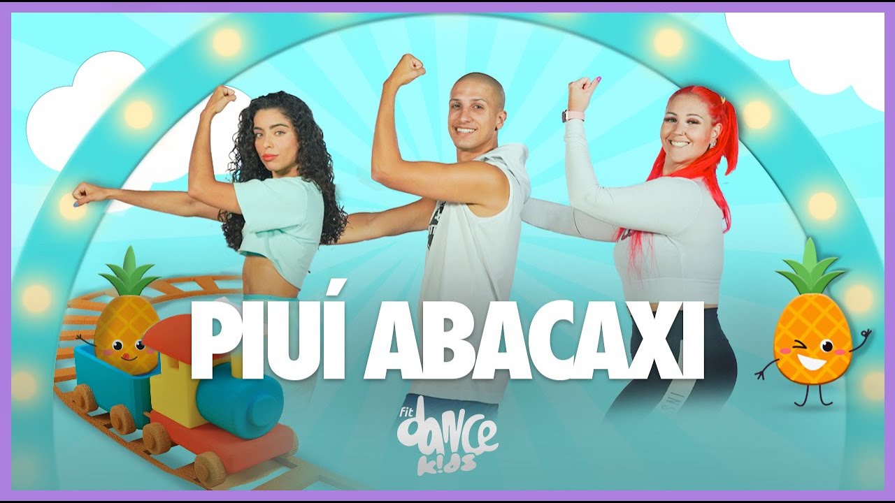 Piuí Abacaxi - Patati Patatá | FitDance Kids & Teen (Coreografia) | Dance Video