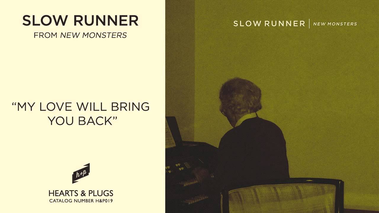 Slow Runner, 