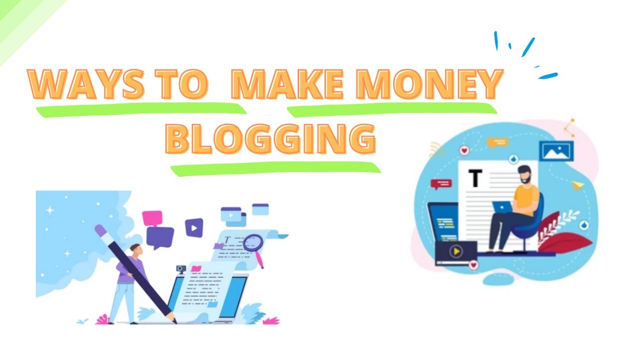 How to Make Money Blogging | Earn Money Online - Passive Income Ideas