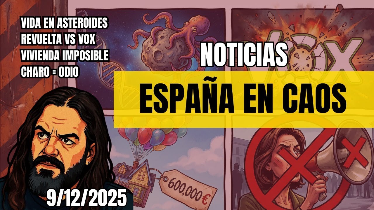 NOTICIAS EN DIRECTO con Armesilla: Vivienda, Vox vs. Revuelta, Charos, Vida en Asteroides (24)