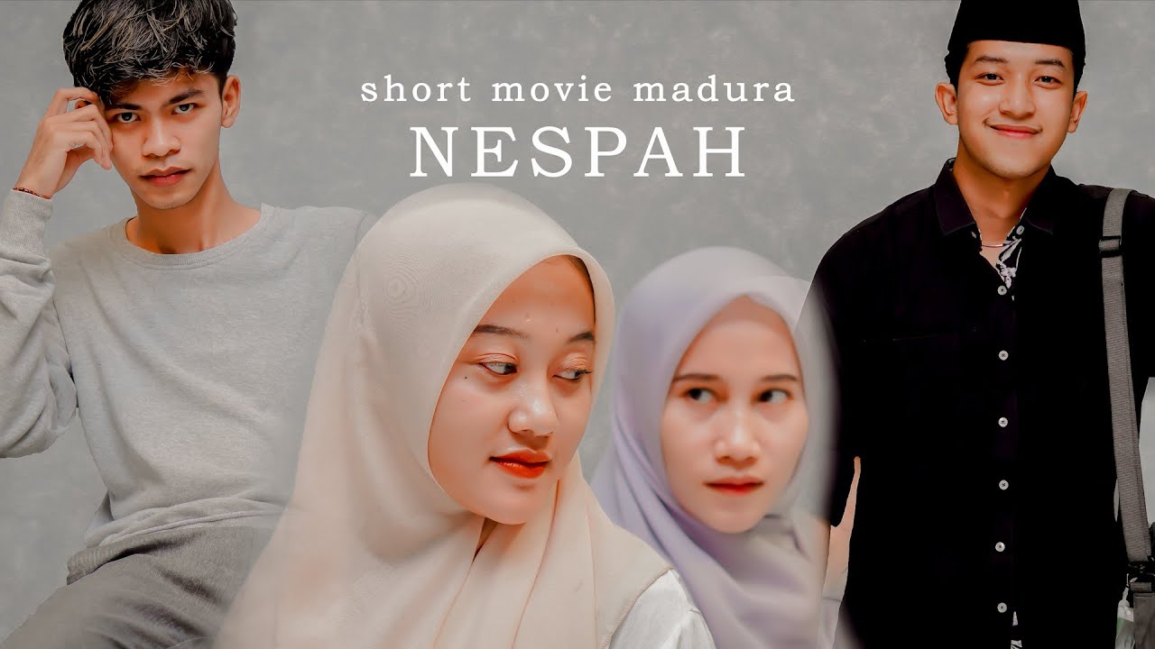 film madura || short movie || NESPAH