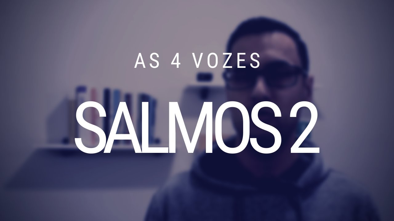 Estudo de Salmos 2