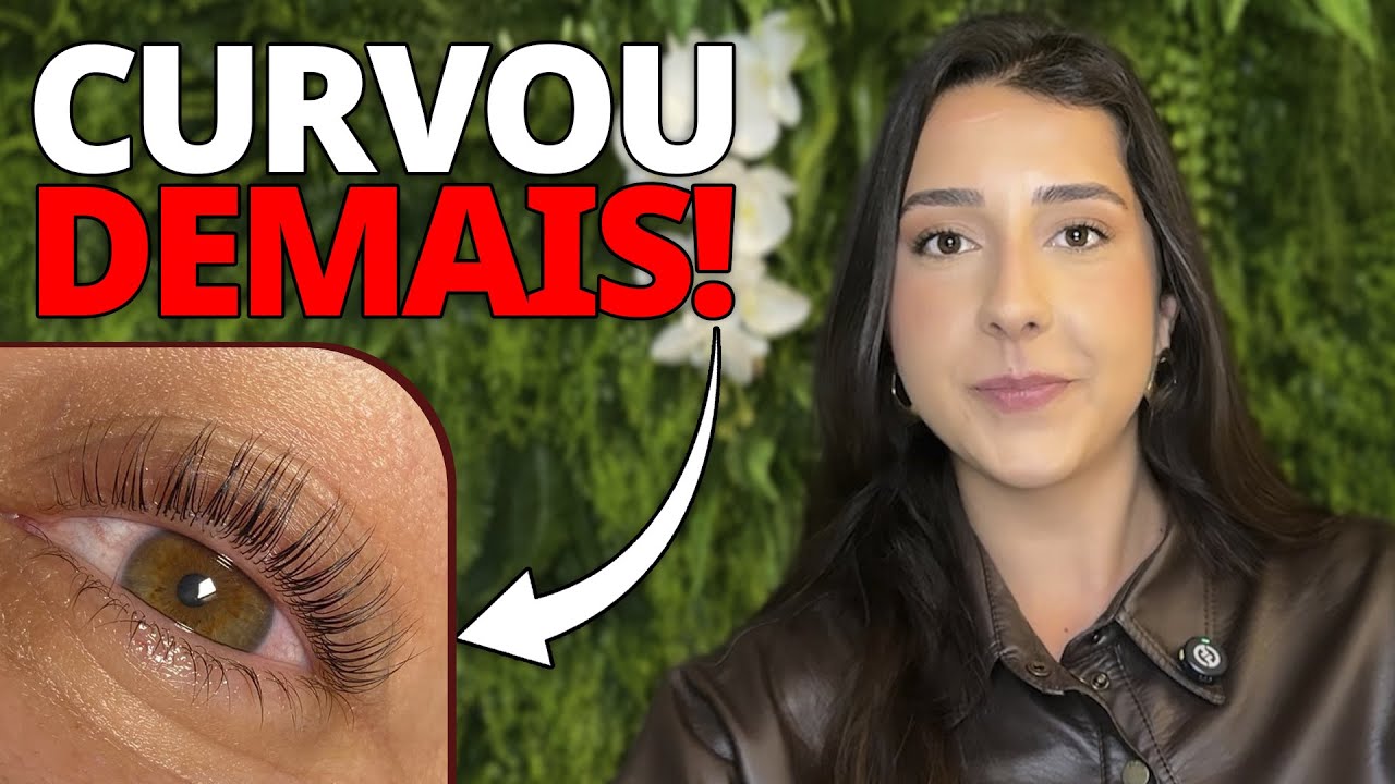 MEU CÍLIOS CURVOU DEMAIS, O QUE FAZER?