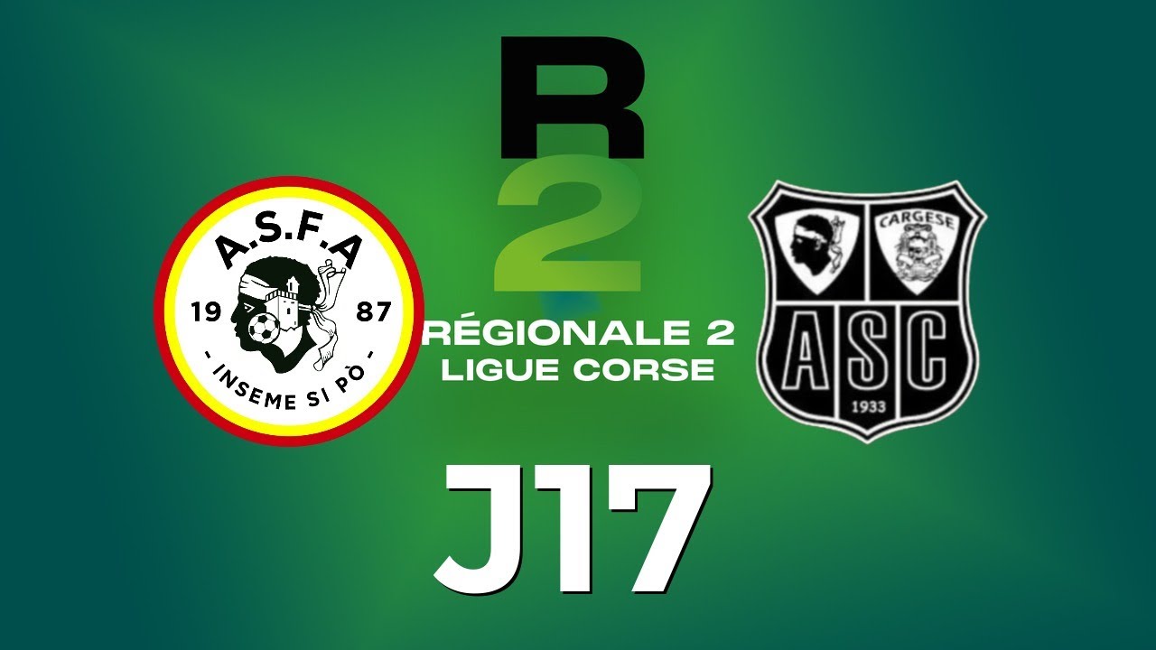 AS Furiani Agliani – AS Cargese | J17 R2 🔴 (Live)