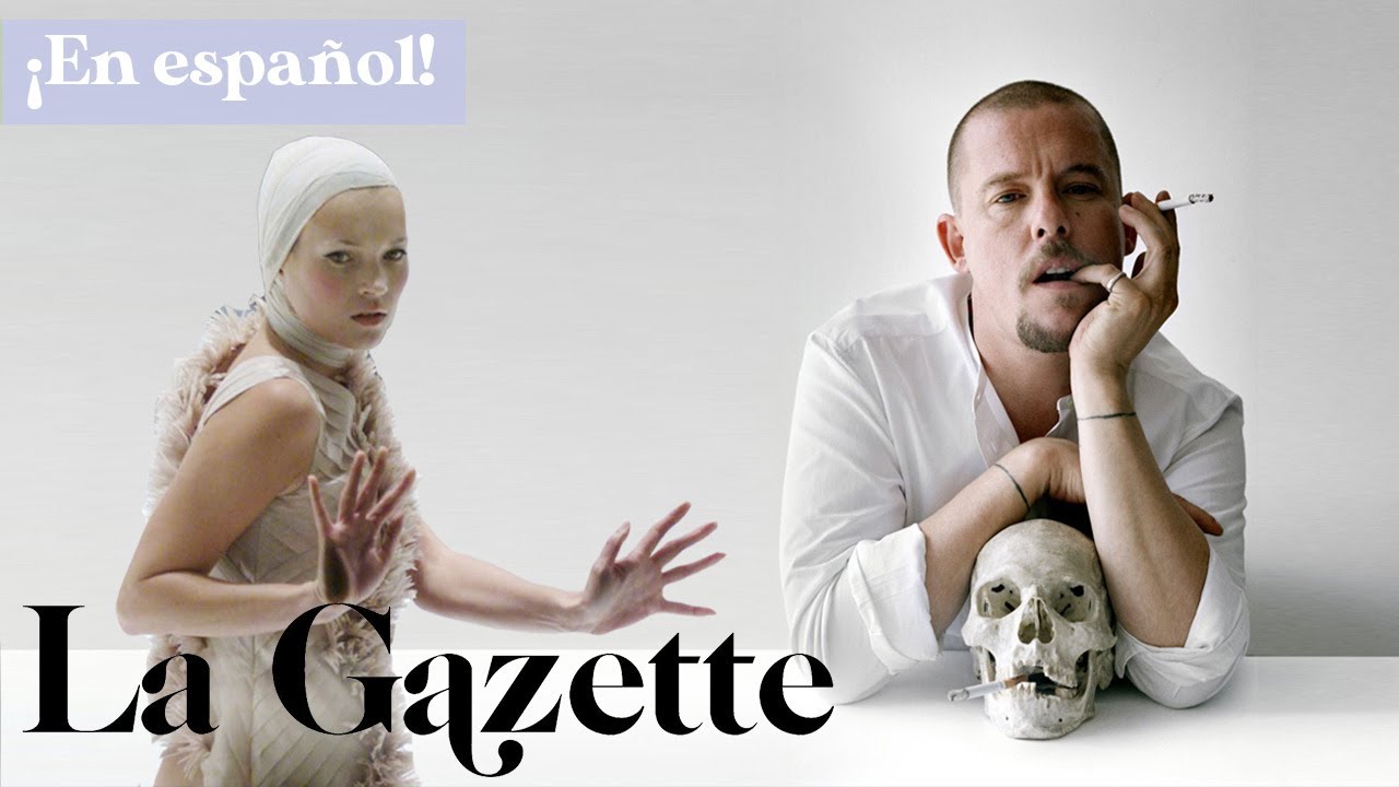 ALEXANDER McQUEEN: ¿Quién fue el alquimista de la moda?⎜La Gazette