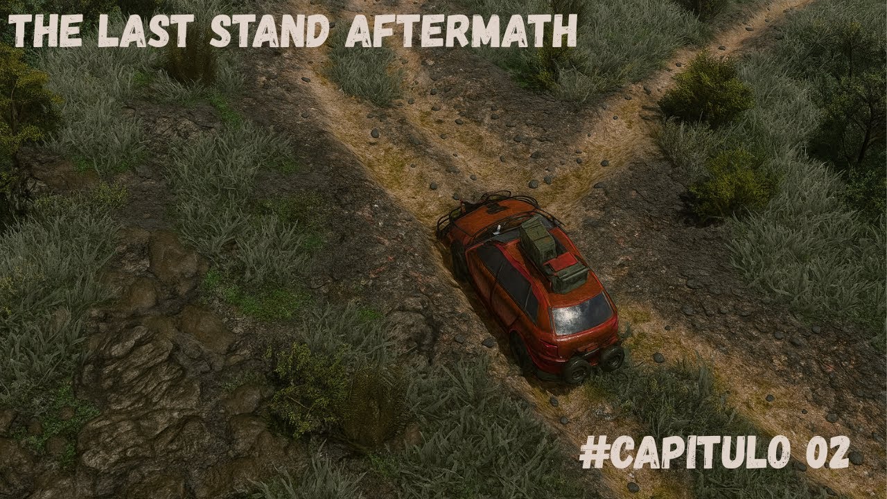 THE LAST STAND AFTERMATH - CAPITULO 02