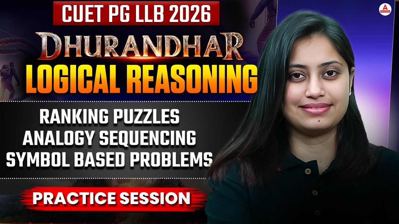 CUET PG LLB & MH CET LAW 2026 | Logical Reasoning Ranking, Analogies, Sequencing, Symbol Practice
