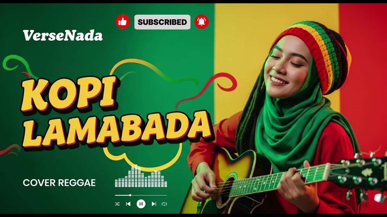 Kopi Lambada_Nella Kharisma [ Cover Reggae ] by VerseNada