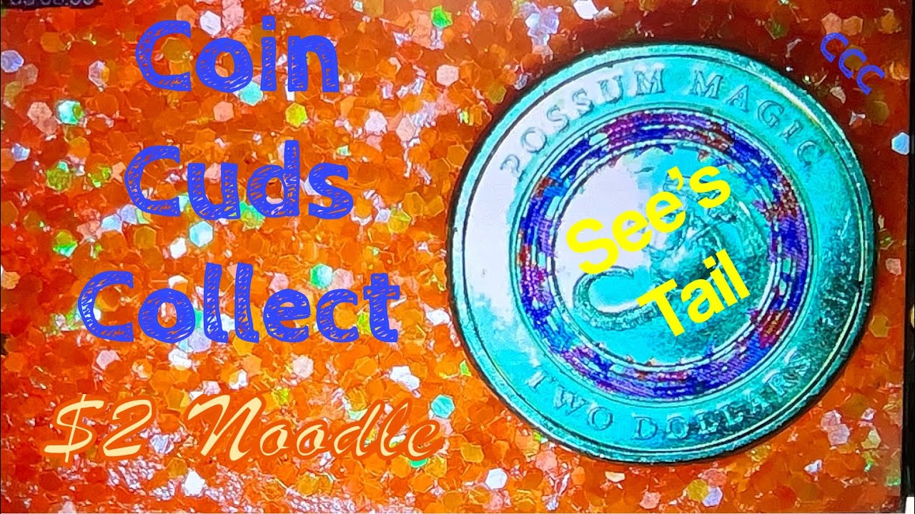 🇦🇺Australian Coloured Coins🇦🇺 $2 Noodle, #fyp , MOST WANTED