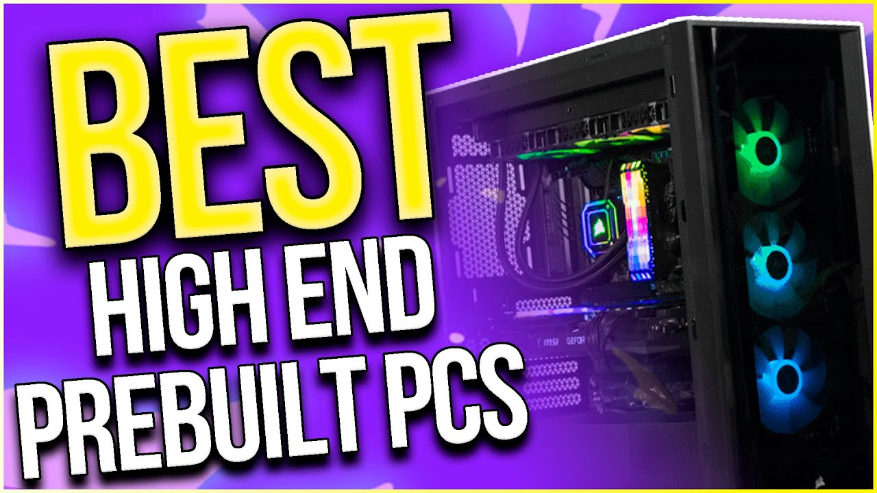 Best High-End Prebuilt Gaming PC list in May 2022