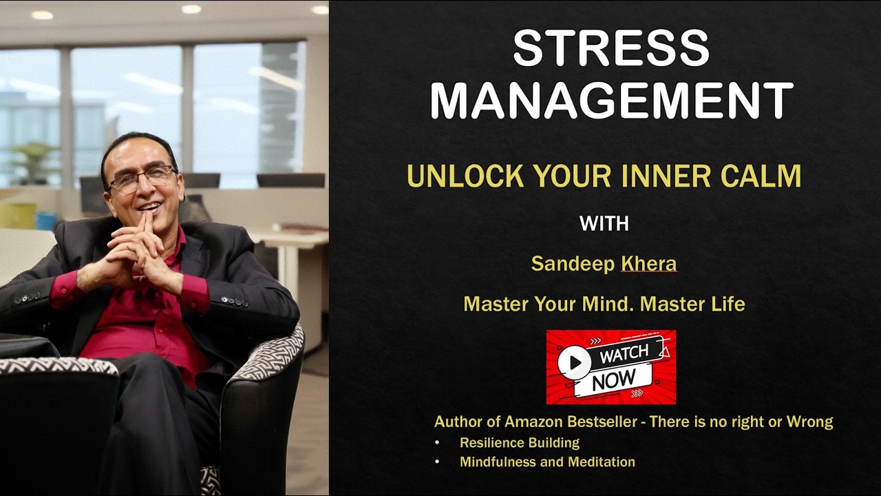 Episode 2 Stress Management- Sandeep Khera