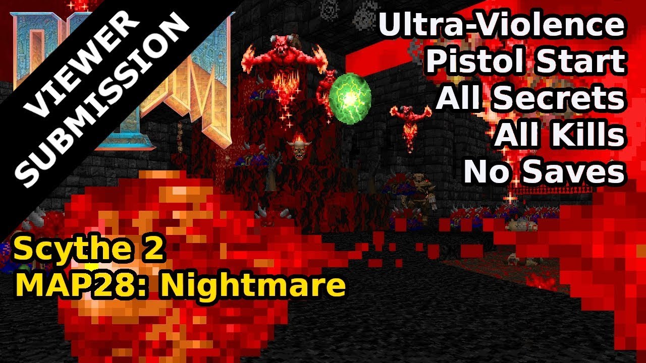 Doom II: Scythe 2 - MAP28: Кошмар (Ультра-насилие 100%)