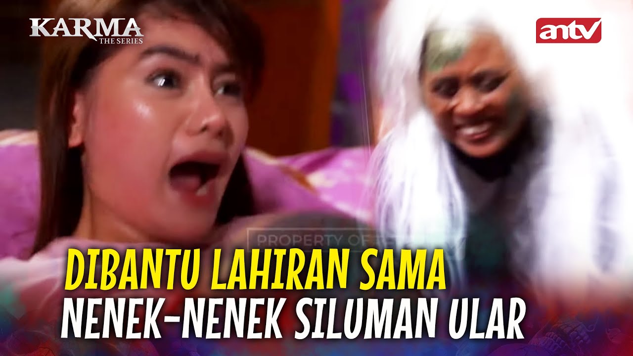 Anak Mau Diambil Mahluk Gaib Saat Melahirkan?! I Karma The Series Malam Eps 135 (3/3)