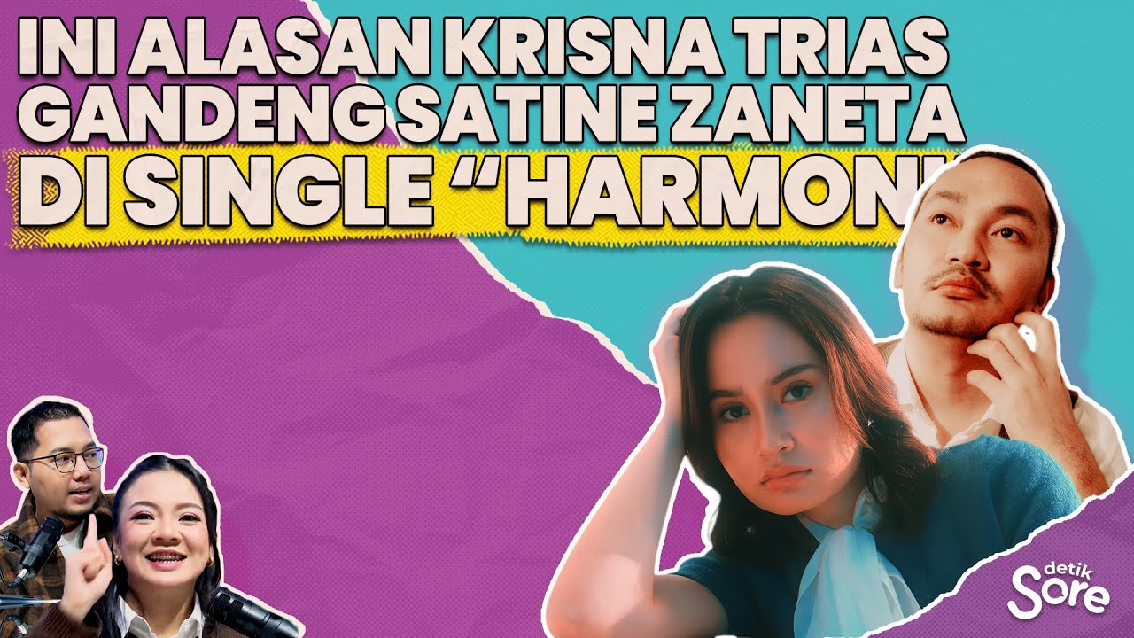 Harmoninya Krisna Trias dan Satine Zaneta di Karya Terbarunya
