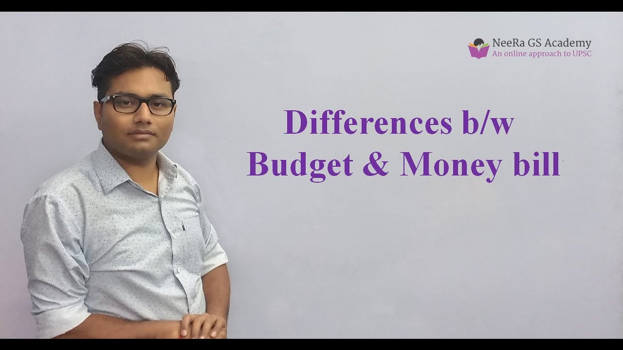Is budget a money bill?