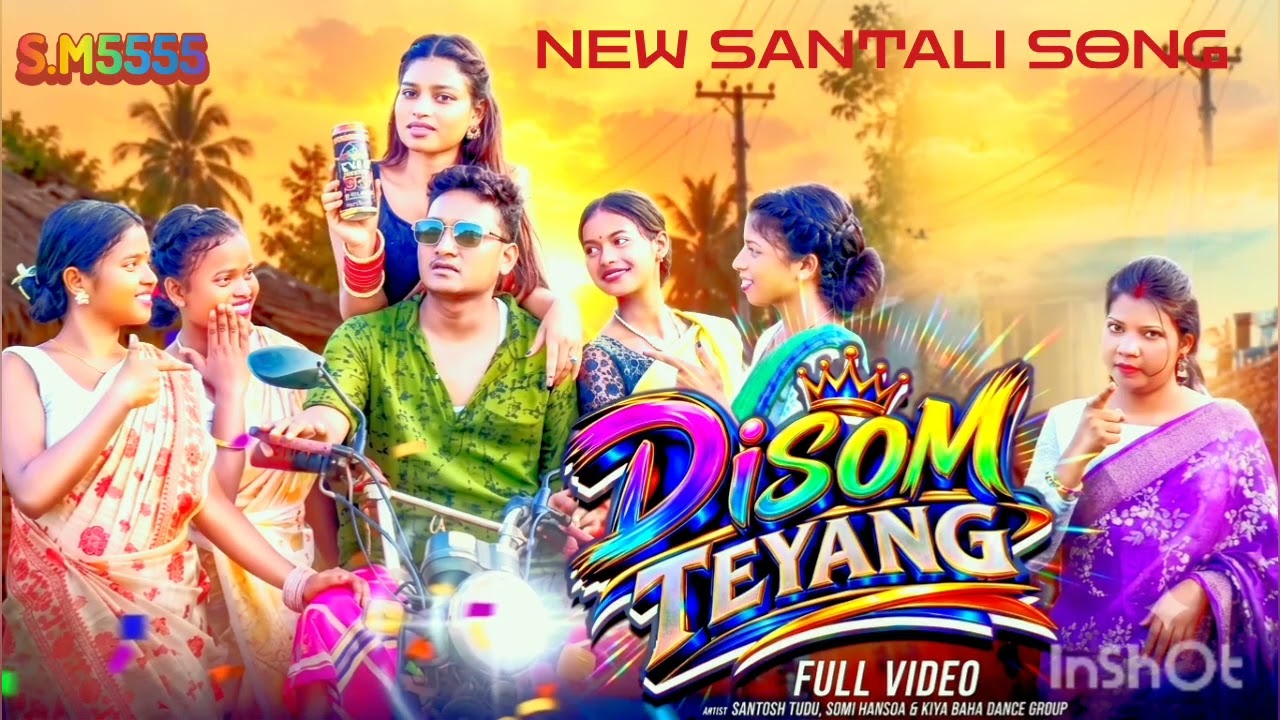 DISOM TEYANG (Full Video) | New Santali Album Song 2026 | S.M5555 | Trending Santali Song