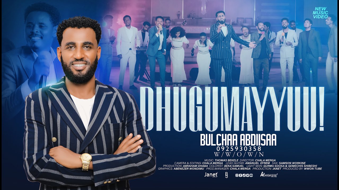 DHUGUMAYYUU. Bulchaa Abdiisaa