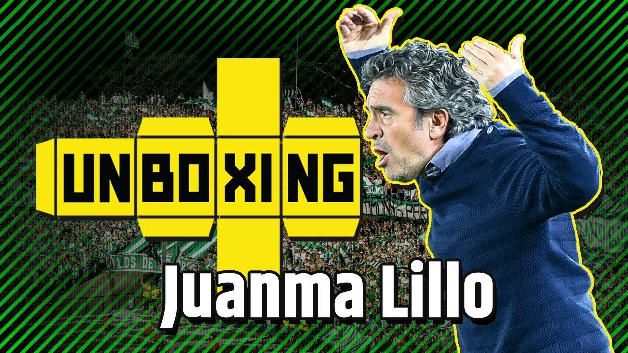 UNBOXING #14 | O Treinador Juanma Lillo
