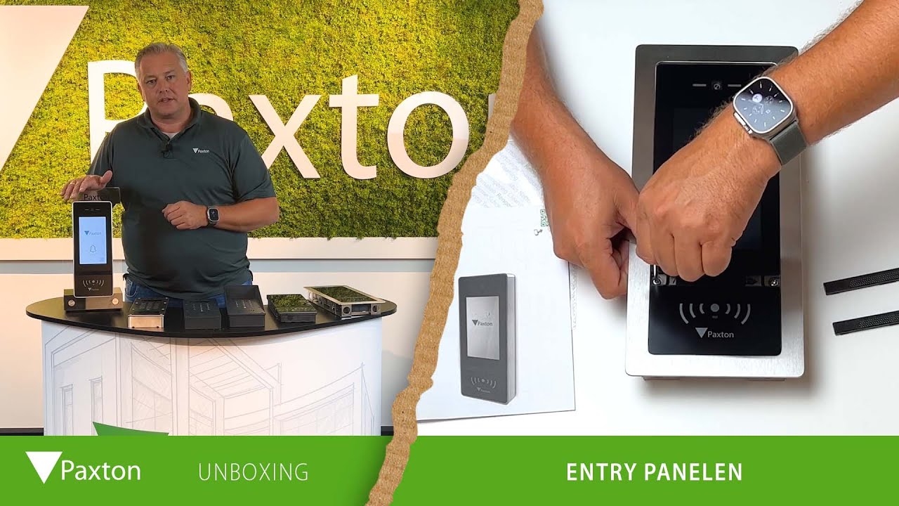 Paxton Unboxing Video - Entry Panelen