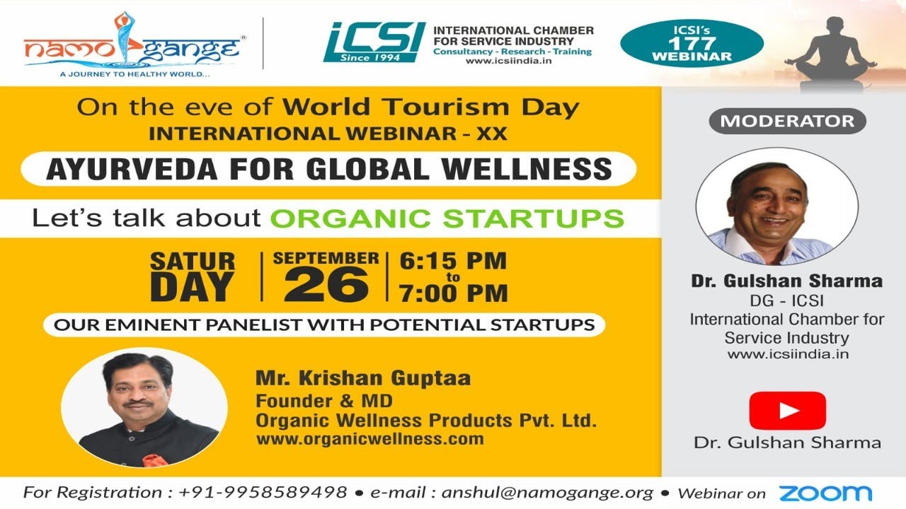 Making Education Relevant-Mr. Krishan Guptaa ,AYURVEDA FOR GLOBAL WELLNESS,-XX by ICSI 26 Sept 2020