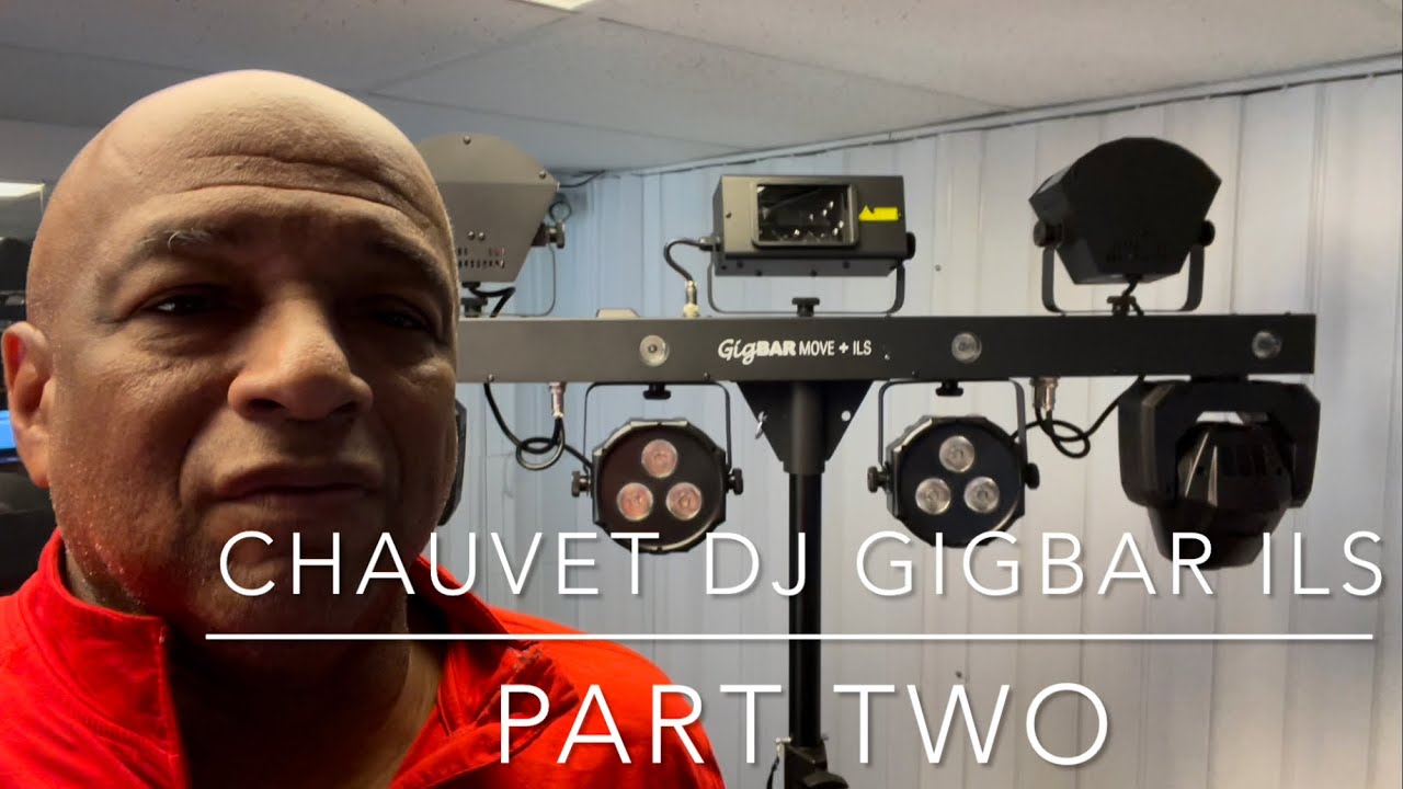 Chauvet DJ GigBAR Move ILS     PART 2 (Plus Bonus Feature)
