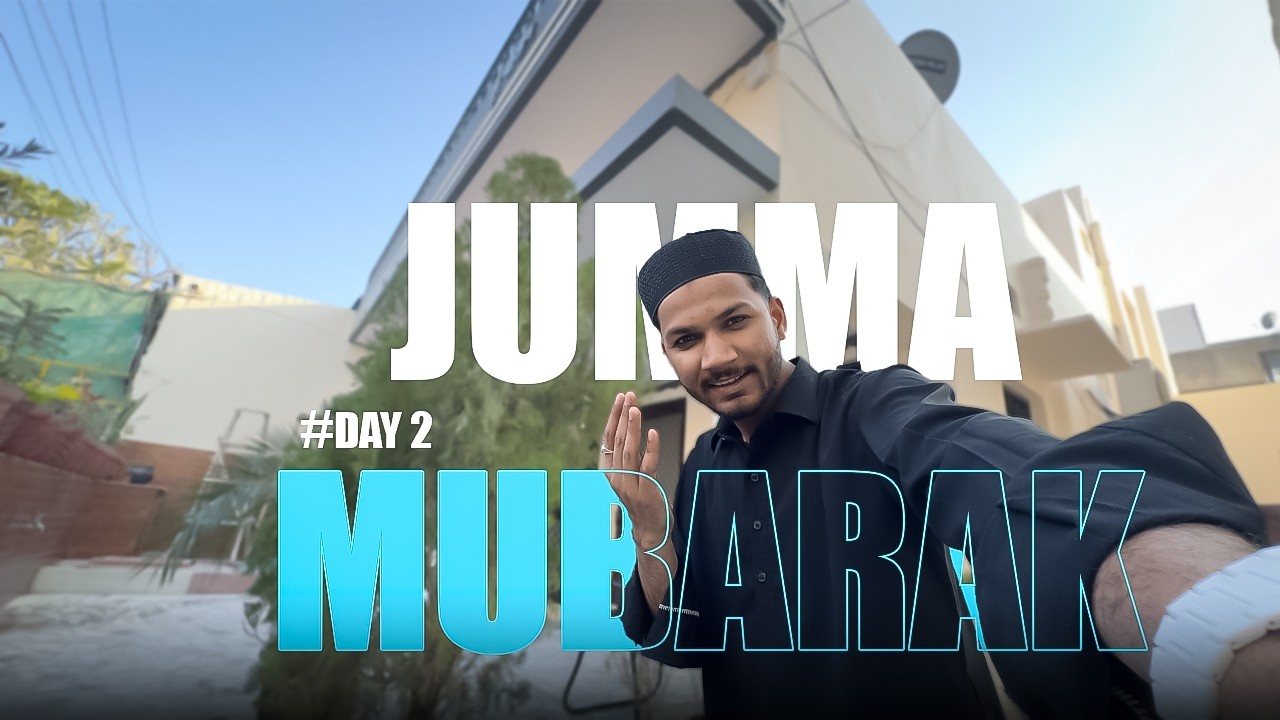 #DAY2 JUMMA KAREEM OF RAMZAN 😍 | AYAN KHAN VLOGS 27 | AKV