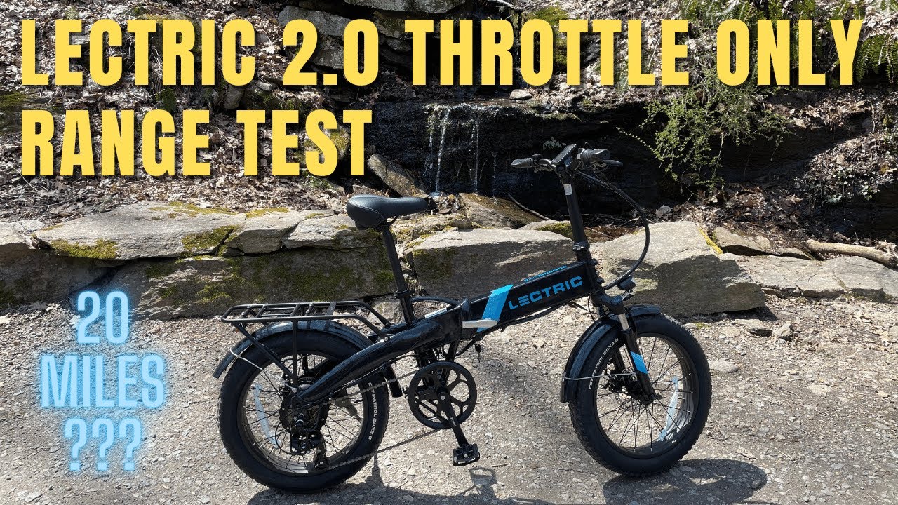 Lectric 2.0 Throttle Only Range Test 10ah