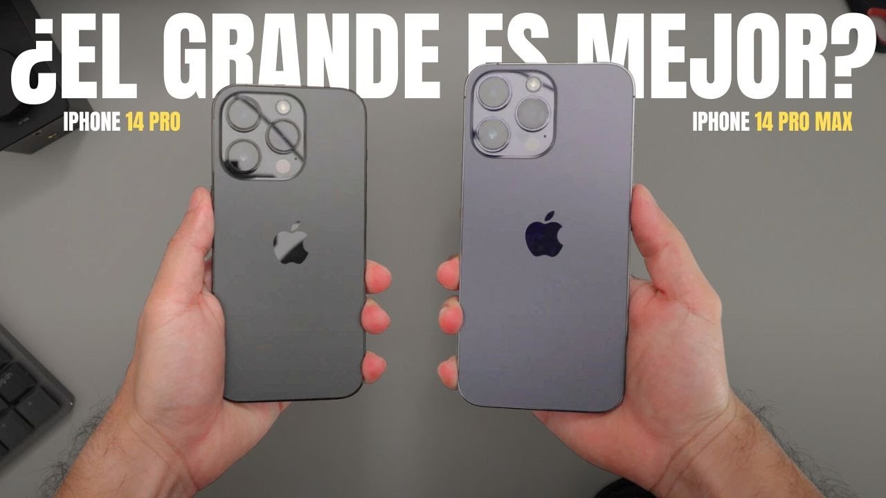 iPhone 14 Pro vs iPhone 14 Pro Max - &iquest;CU&Aacute;L DEBER&Iacute;AS COMPRAR ESTE A&Ntilde;O?